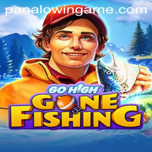 GoHighGoneFishing: Dive into the Ultimate Fishing Experience with PANALO.WIN