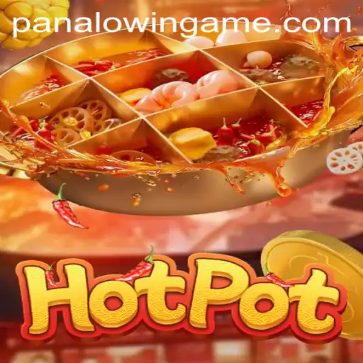 Exploring the Excitement of Hotpot: A PANALO.WIN Game