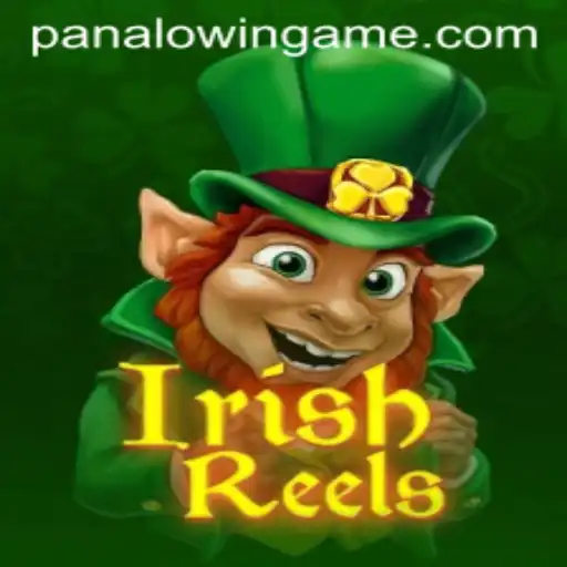 Exploring the Exciting World of IrishReels at PANALO.WIN